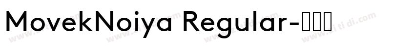 MovekNoiya Regular字体转换